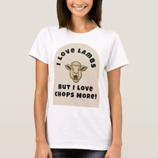 T-shirt Funny Lamb Chops Meat Lover Gift
