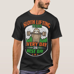 T-shirt Funny Lazy Sloth Lifting Team - Chaque jour est un