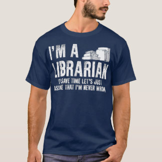 T-shirt Funny Librarian Apparel  Top Librarians Design