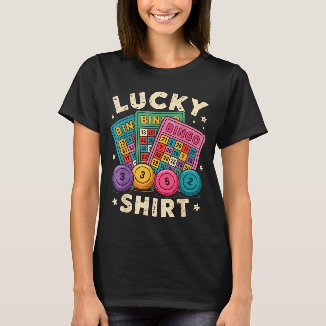T-shirt Funny Lucky Bingo Funny Gambling Bingo Player Men  (Devant)