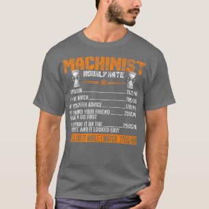 T-shirt Funny Machinist Taux horaire Cadeau Tee
