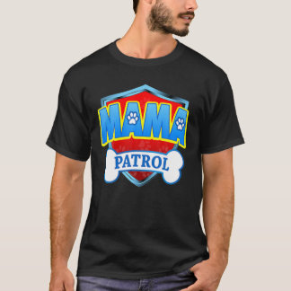 T-shirt Funny Maman Patrol - Chien Maman, Papa
