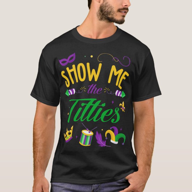 T-shirt Funny Mardi Gras Adult Joke (Devant)