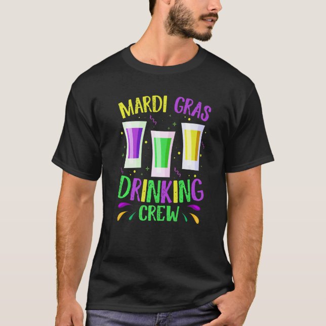 T-shirt Funny Mardi Gras Drinking Crew Carnival Fat Tuesda (Devant)