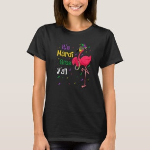 T-shirt Funny Mardi Gras Yall Mardi Gras Flamant rose Masq