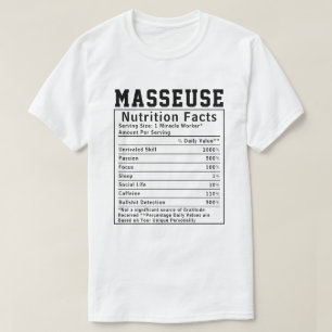 T-shirt Funny Masseuse Nutrition Facts Personnel Travaille