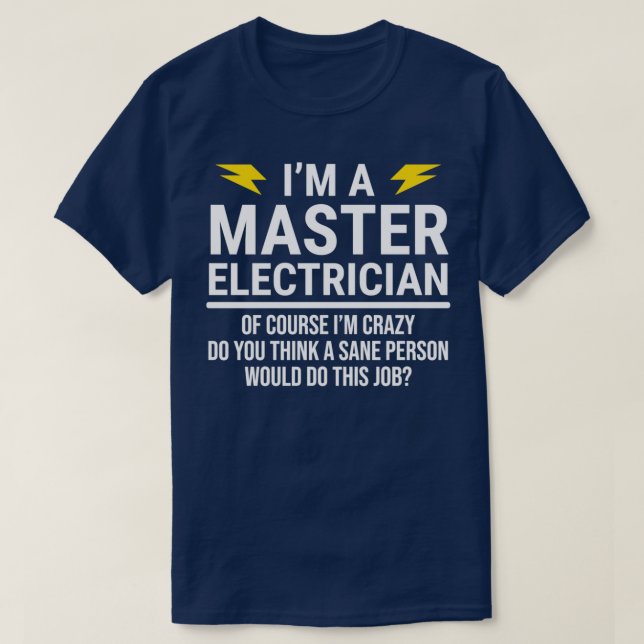 T-shirt Funny Master Electrician Job CoWorker (Design devant)