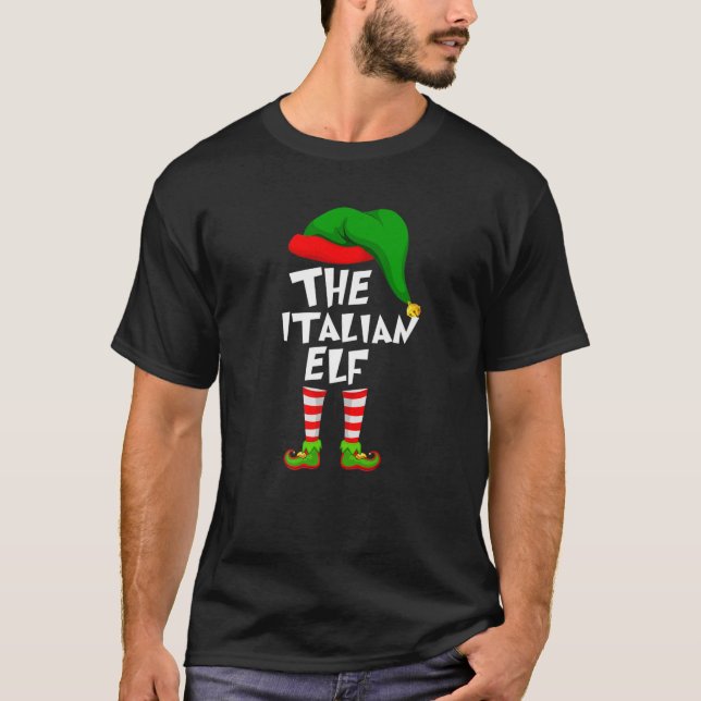 T-shirt Funny Matching Family Christmas The Italian Elf (Devant)