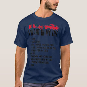 T-shirt Funny Mécanique 10 choses que je veux dans ma vie 