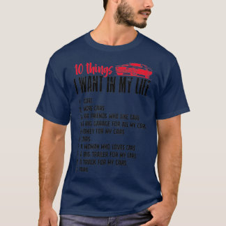 T-shirt Funny Mécanique 10 choses que je veux dans ma vie