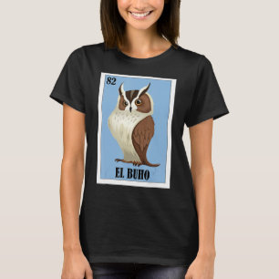 T-shirt Funny Mexicain pour les amateurs de hibou - El Buh