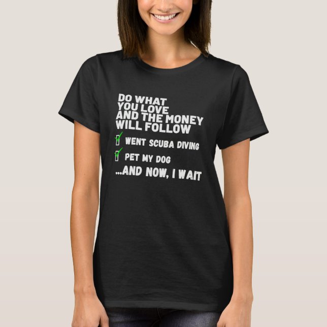 T-shirt Funny Money Will Follow Christian Prayed Went Scub (Devant)