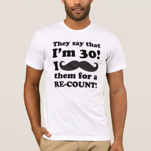T-shirt Funny Mustache 30e anniversaire