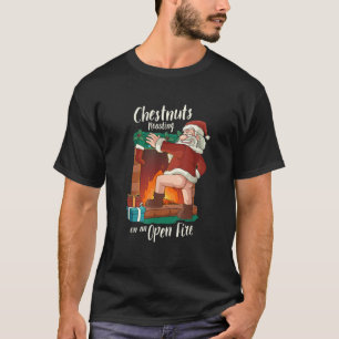 T-shirt Funny Naughty Père Noël Dirty Food Pun Roasting Nu