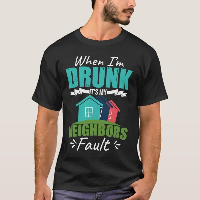 T-shirt Funny Neighbor (Devant)