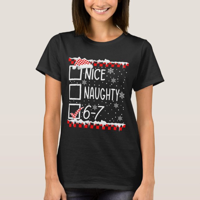 T-shirt Funny Nice Naughty 67 Christmas Brain Rot Six Seve (Devant)