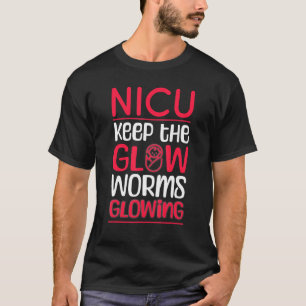 T-shirt Funny NICU Keep The Glowworm - Retro NICU Nurse_2