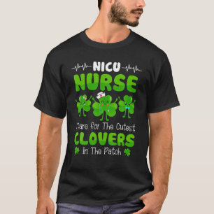 T-shirt Funny NICU Nurse Irish St Patricks Day Cutest Clov