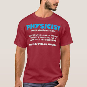 T-shirt Funny Noun Physicist Définition Scientifique Don