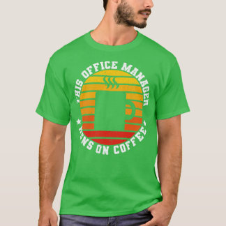 T-shirt Funny Office Manager Coffee Lover Retro