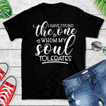 Funny One My Soul Tolère Valentines Femmes