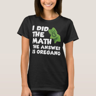 T-shirt Funny Oregano Dire Amour Jardiner Herbe