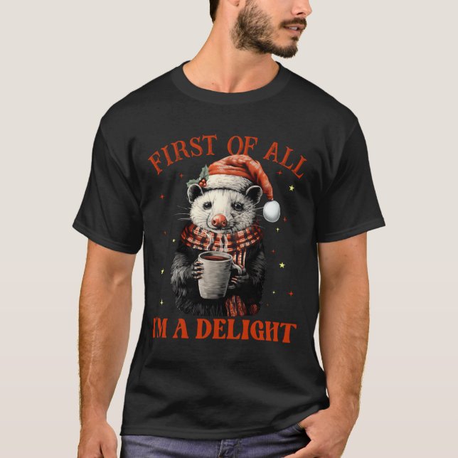 T-shirt Funny Ossums First Of All I'm A Delight Merry Chri (Devant)