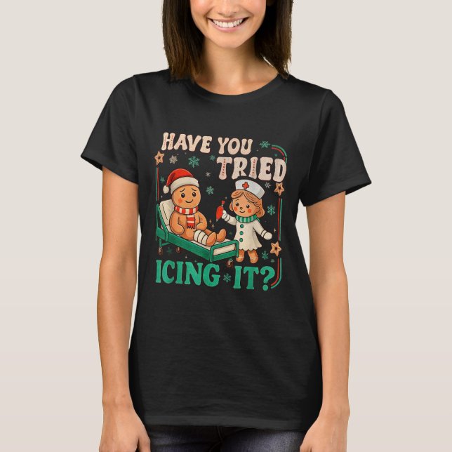 T-shirt Funny Pain Scale Have You Tried Icing It Gingerbre (Devant)