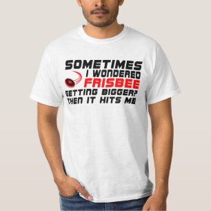 T-shirt Funny Parfois je me suis demandé frisbee devenir p