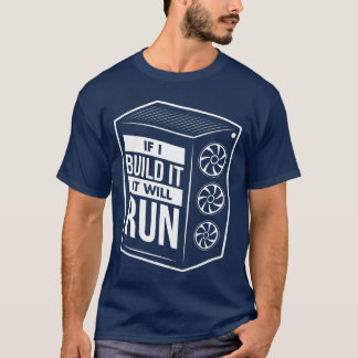 T-shirt Funny PC Builder Computer Builder PC Gamer Gift gi