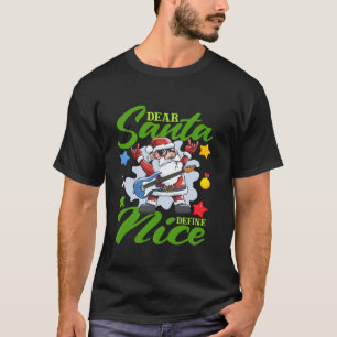 T-shirt Funny Père Noël Dear Père Noël Définir Nice Noirce