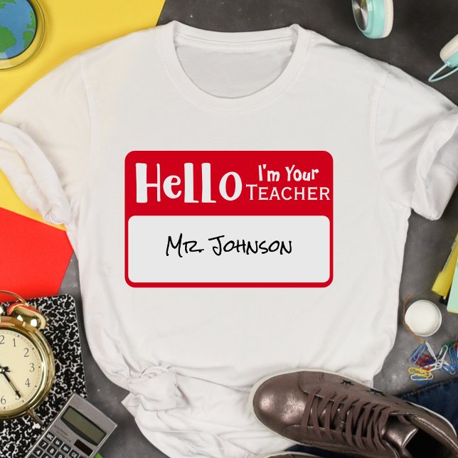 T-shirt Funny Personnalisé Bonjour Je suis votre enseignan (Créateur téléchargé)