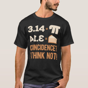 T-shirt Funny Pi Day