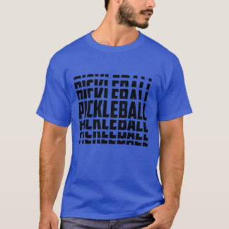 T-shirt Funny pickleball player Sports pickleball