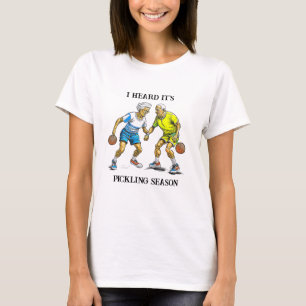 T-shirt Funny Pickleball Pun   Saison de prélèvement