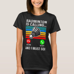T-shirt Funny Picklell Dminton Shuttle