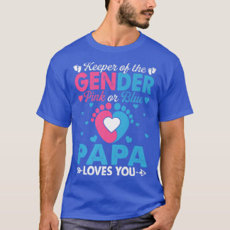 T-shirt Funny Pink or Blue Papa Vous Aime Genre Reveal Cu