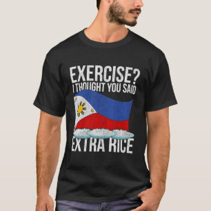 T-shirt Funny Pinoy Extra Rice Patrimoine philippin Philip