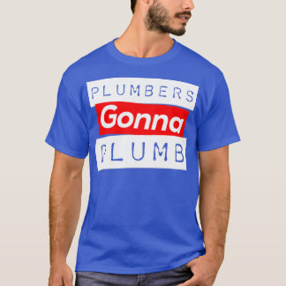 T-shirt Funny Plumber