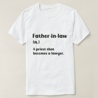 T-shirt Funny Prêtre : La blague du beau-père