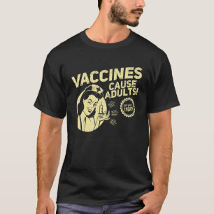 T-shirt Funny Pro Vaccination T Vaccins Cause Adultes