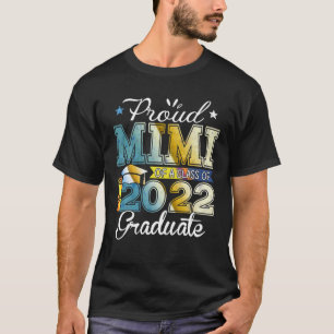 T-shirt Funny Proud Mimi Of A Class Of 2022 Graduate Senio