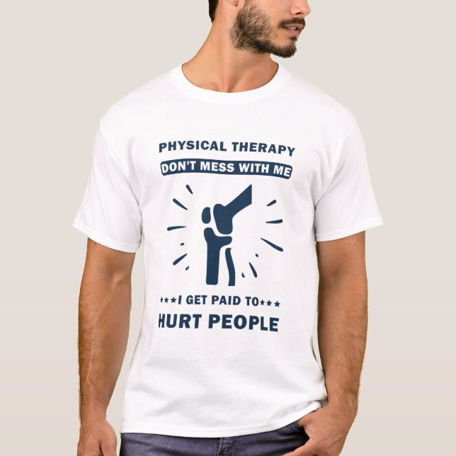 T-shirt Funny PT physiothérapie thérapeute-cadeau (Devant)