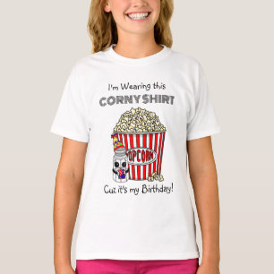 T-shirt Funny Pun Popcorn   C'est mon anniversaire