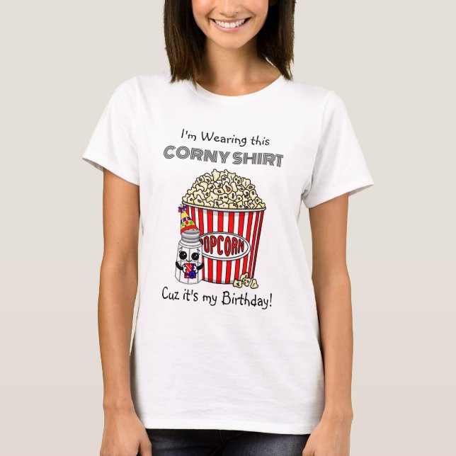 T-shirt Funny Pun Popcorn | C'est mon anniversaire (Devant)