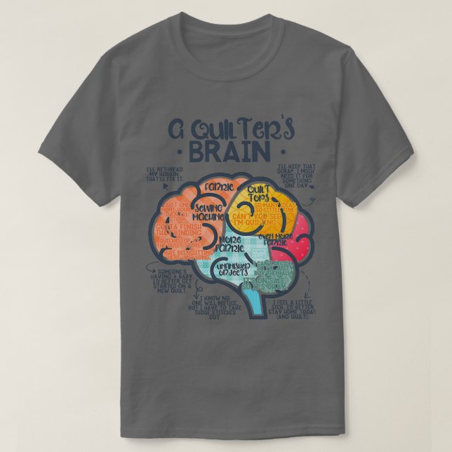 T-SHIRT FUNNY QUILTERS BRAIN QUILT QUILTING SEWWING STITCH (Design devant)