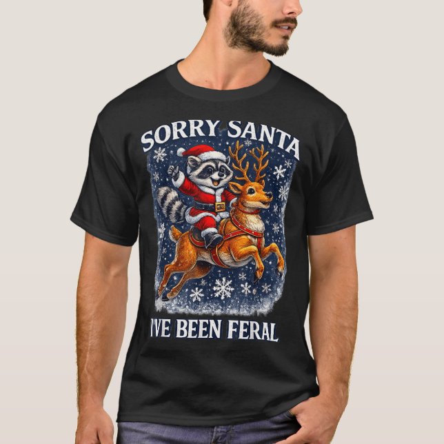 T-shirt Funny Raccoon Riding Reindeer Sorry Santa Christma (Devant)