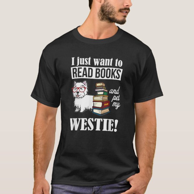 T-shirt Funny Read Books Westie Dog Lover Men Women Kids  (Devant)