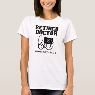 T-shirt Funny Retraité Docteur Stethoscope Retraite