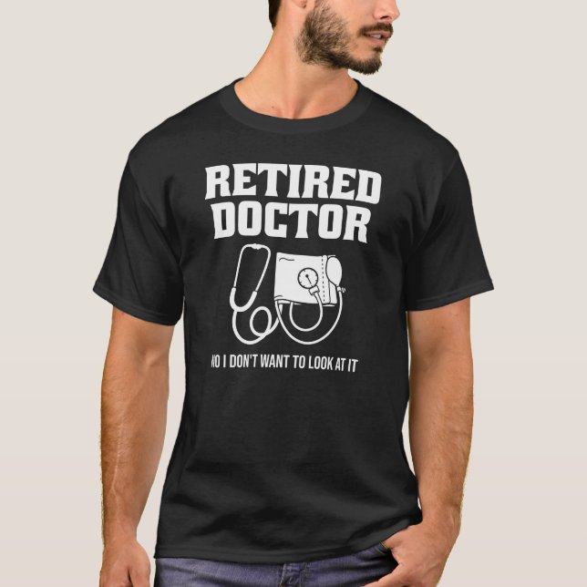 T-shirt Funny Retraité Docteur Stethoscope Retraite (Devant)